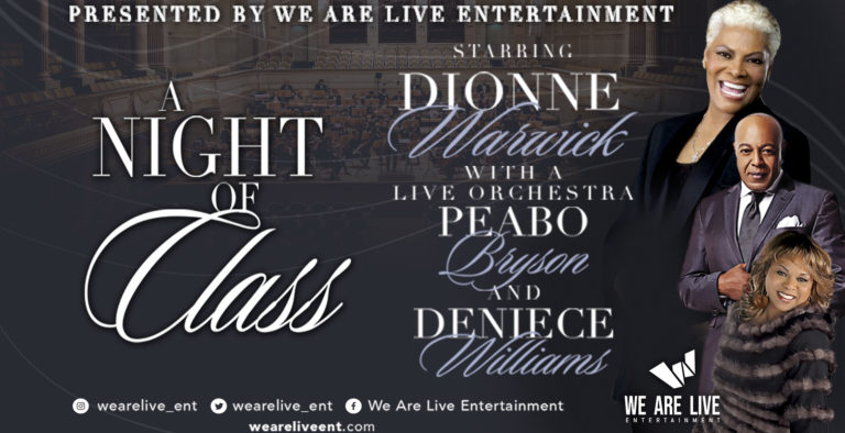 Dionne Warwick-Peabo Bryson Shows in Atlanta, NY, Brooklyn Cancelled After Concert Promoter–Ex Felon, Former Partner of Joseph Jackson– Claimed Racist Threats