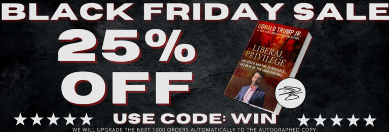 Donald Trump Junior is Having a Fire Sale on His Book, “Liberal Privilege,” He Has Thousands Unsold, Can’t Give ‘Em Away